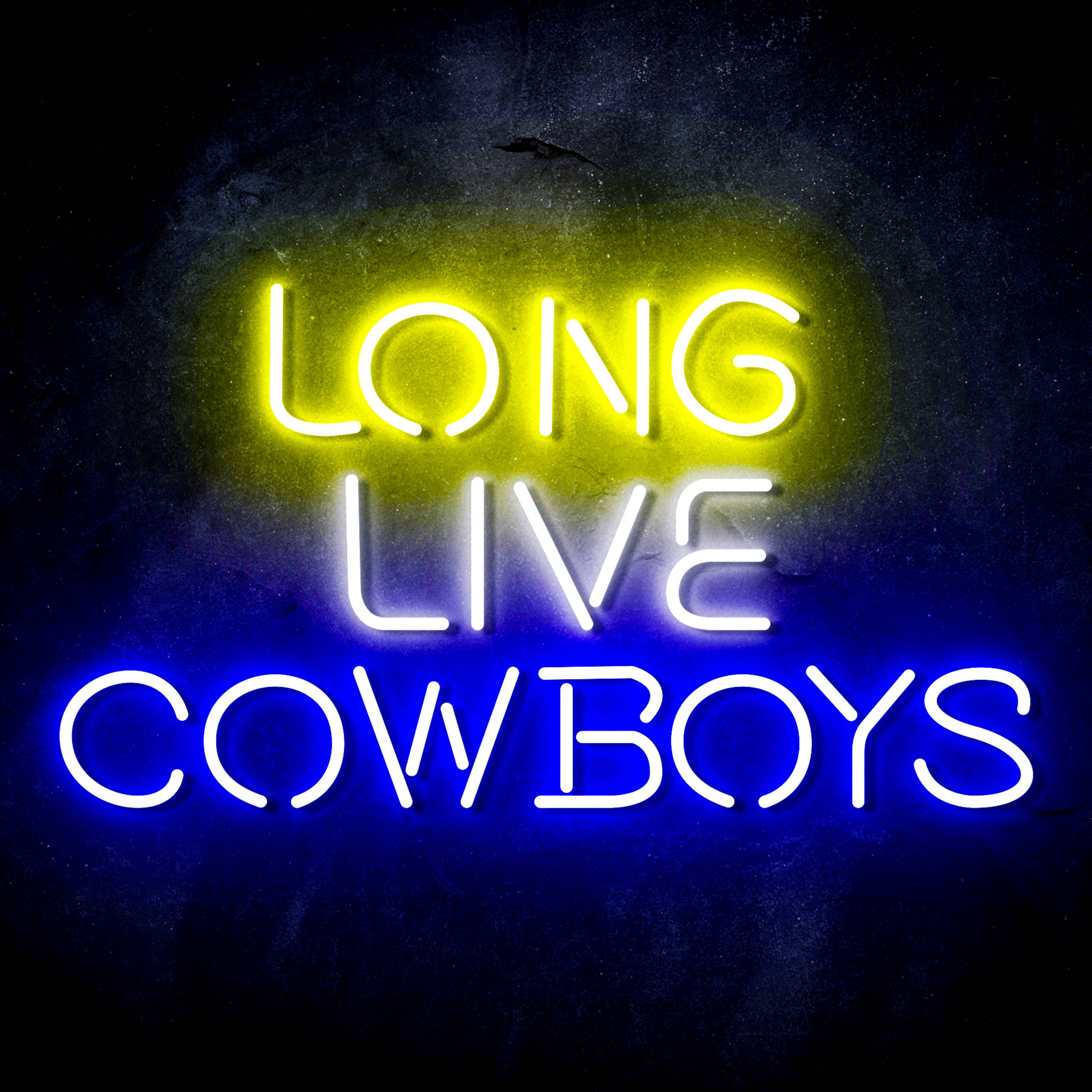 Long Live Cowboys Flex Neon-like LED Sign