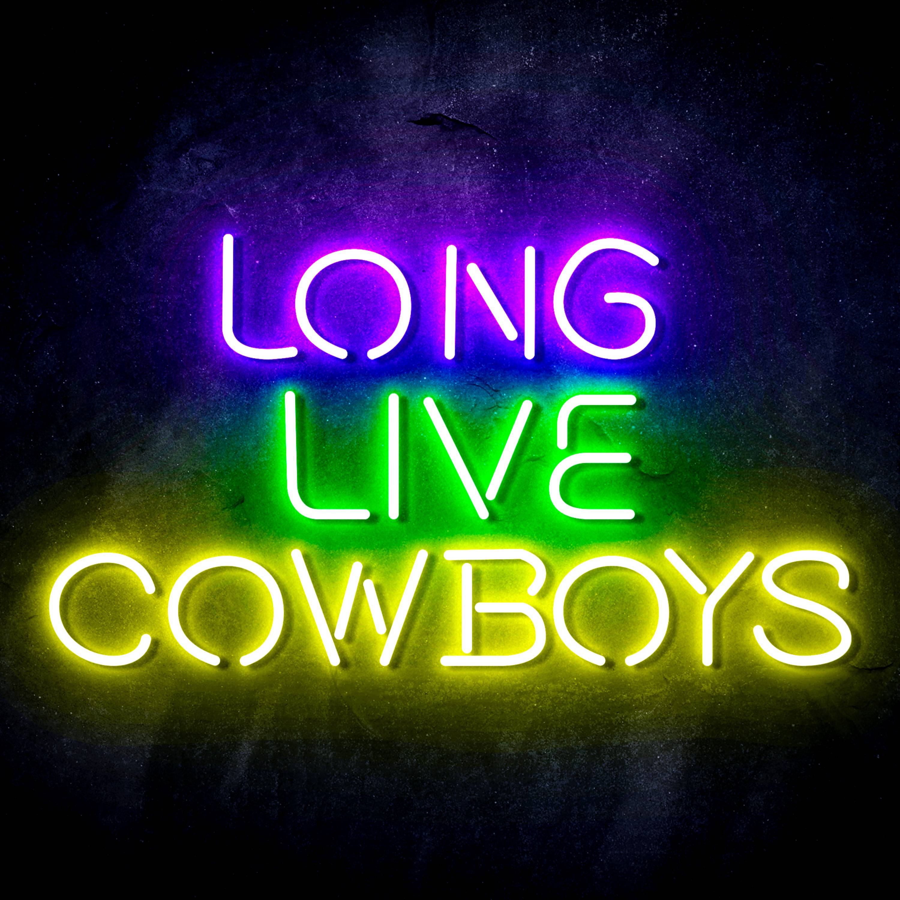 Long Live Cowboys Flex Neon-like LED Sign
