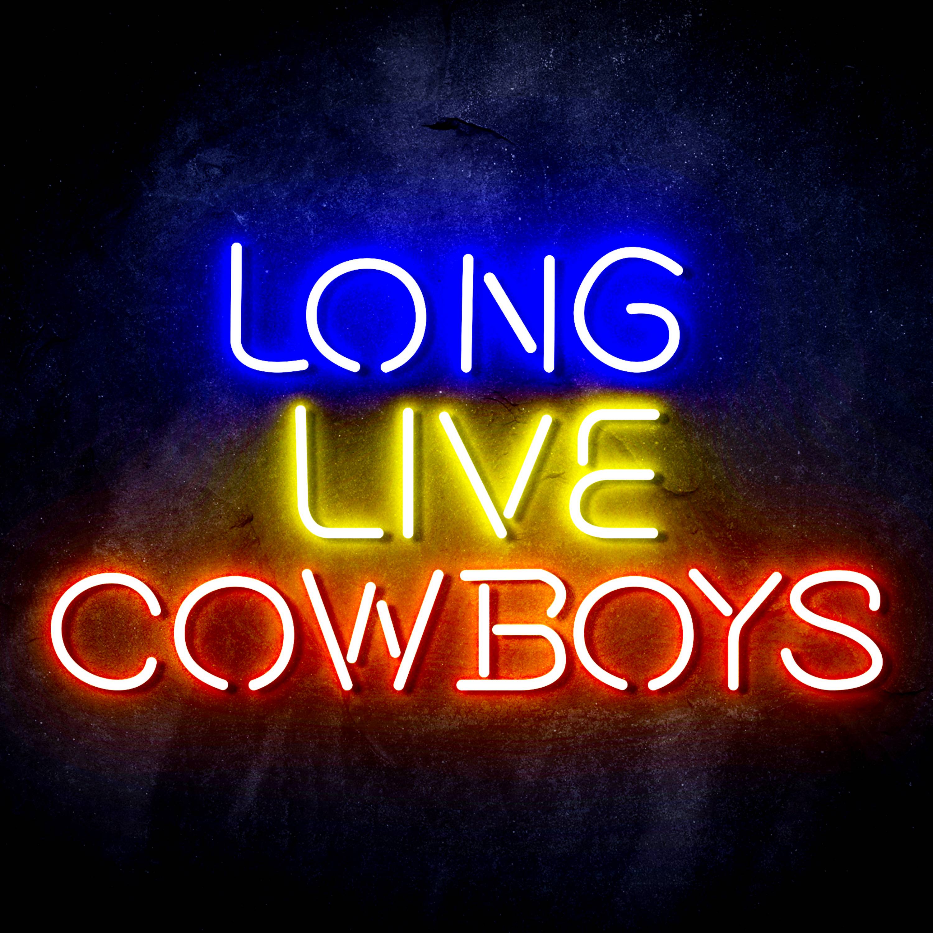 Long Live Cowboys Flex Neon-like LED Sign