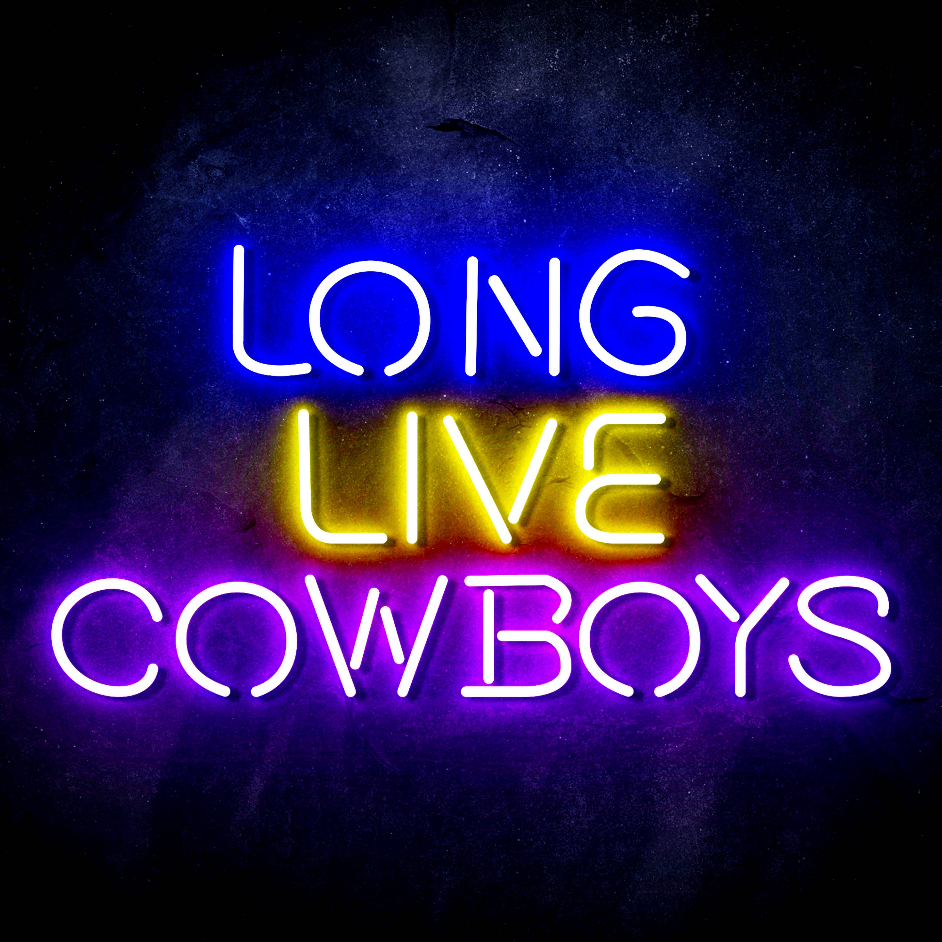 Long Live Cowboys Flex Neon-like LED Sign