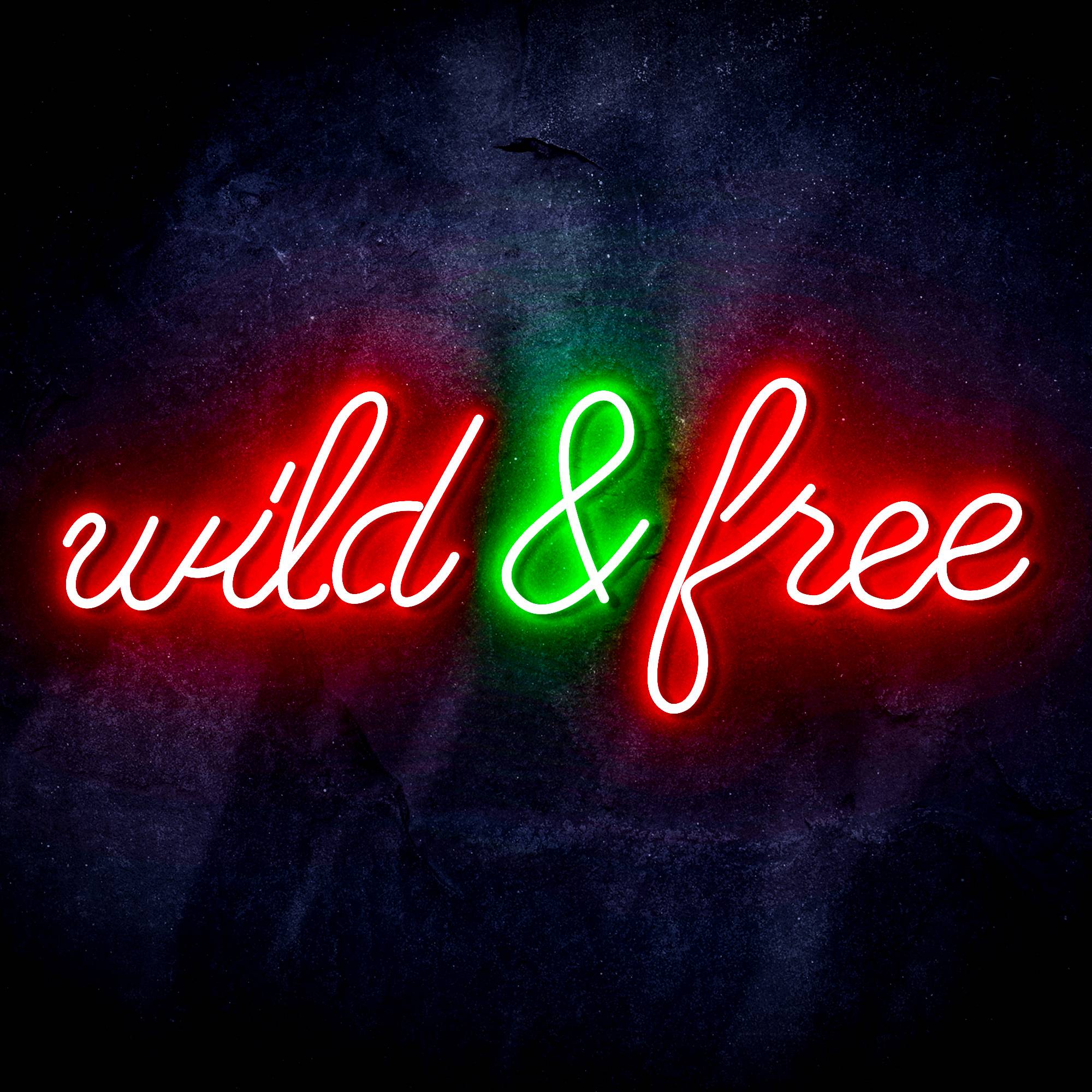 "wild & free" Text Quote LED Neon Sign
