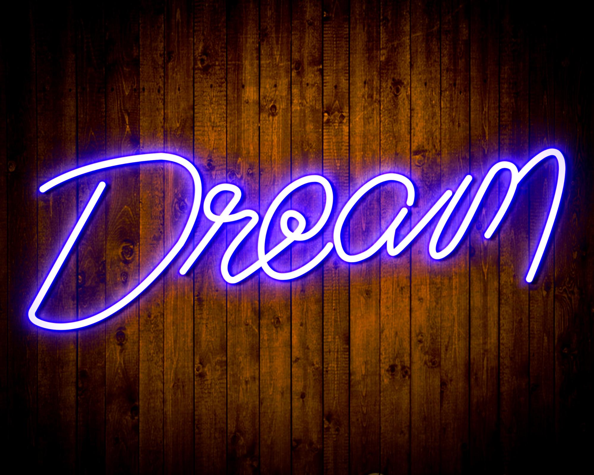 The Dream is Real LED Neon Sign Wall Light
