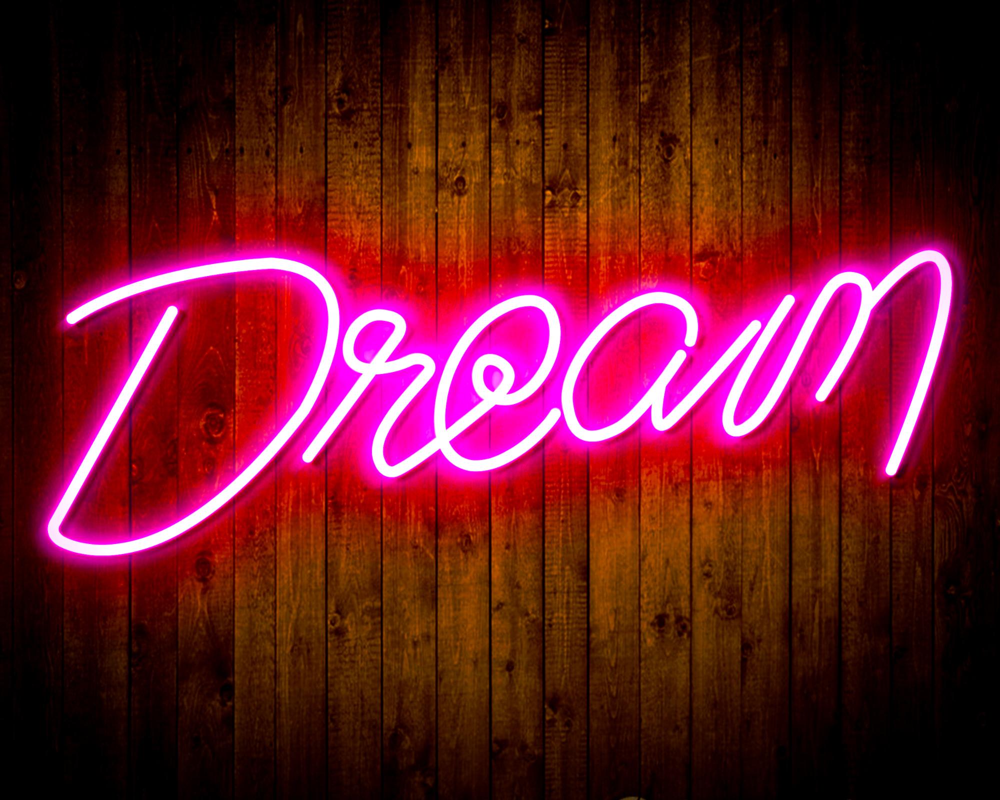 The Dream is Real LED Neon Sign Wall Light