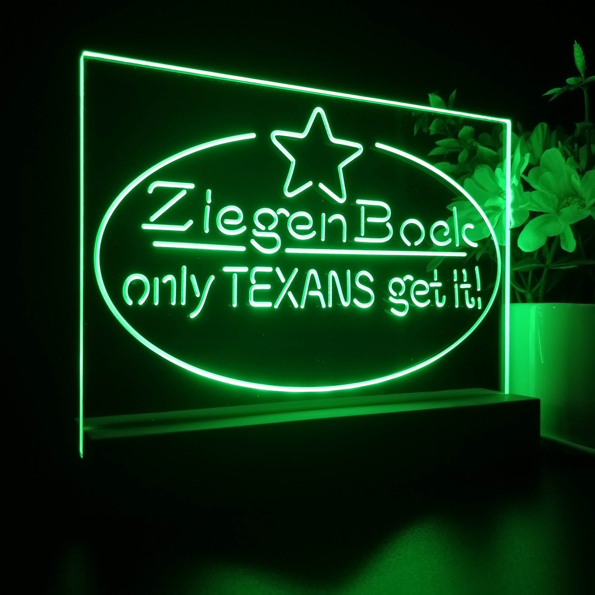 ZiegenBock Amber Only Texans Get it Night Light LED Sign