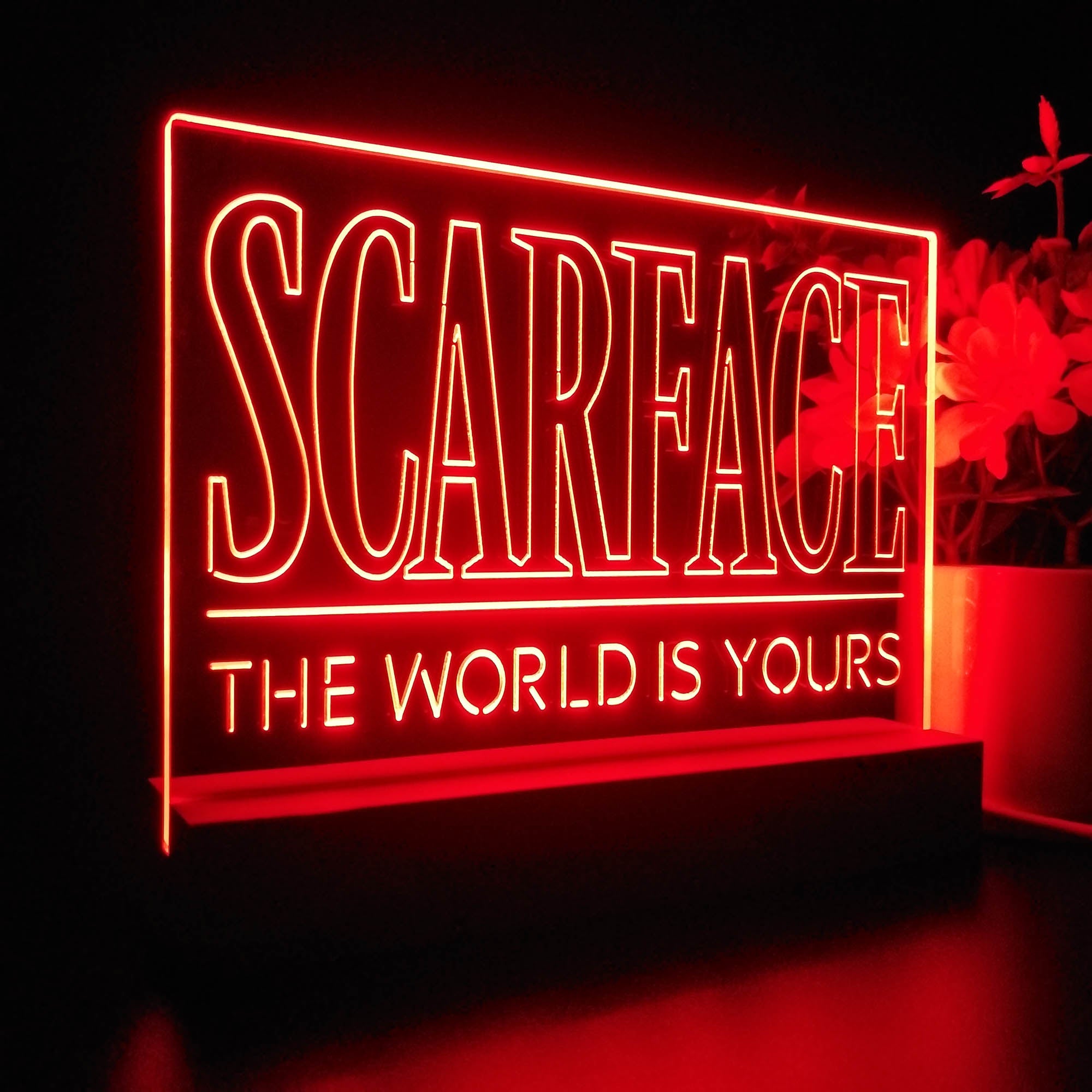 Scarface The World is Yours Night Light LED Sign