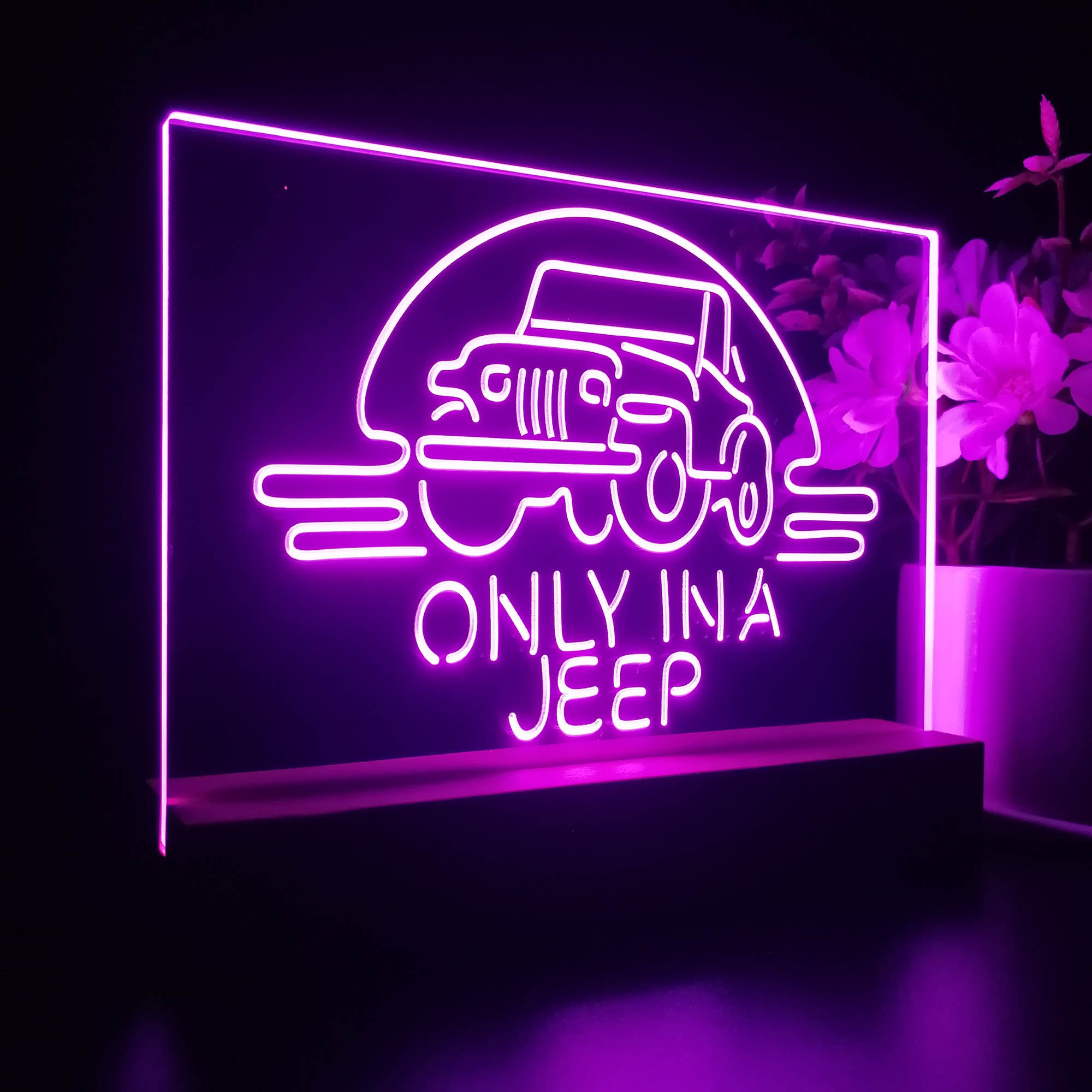 Only in a Jeep Car Man Cave Night Light LED Sign