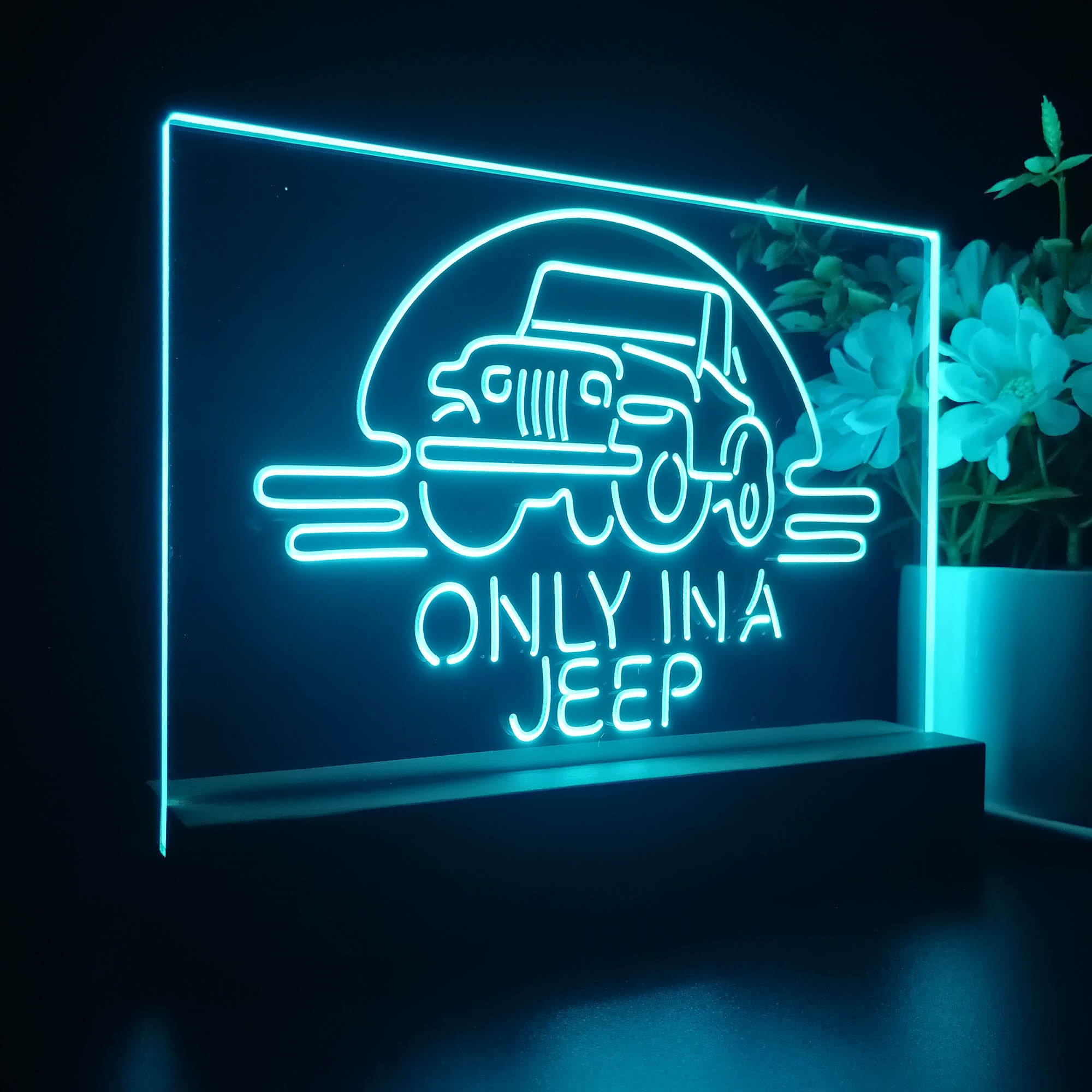 Only in a Jeep Car Man Cave Night Light LED Sign