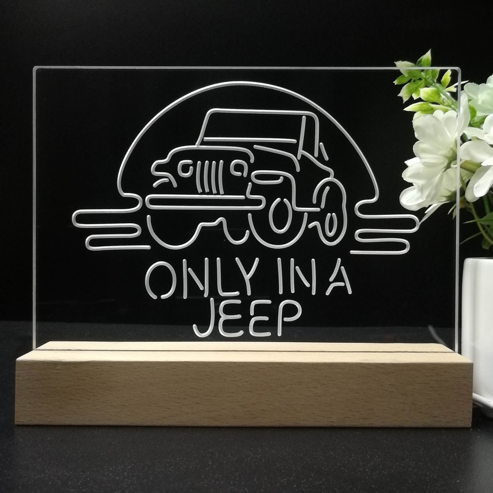 Only in a Jeep Car Man Cave Night Light LED Sign