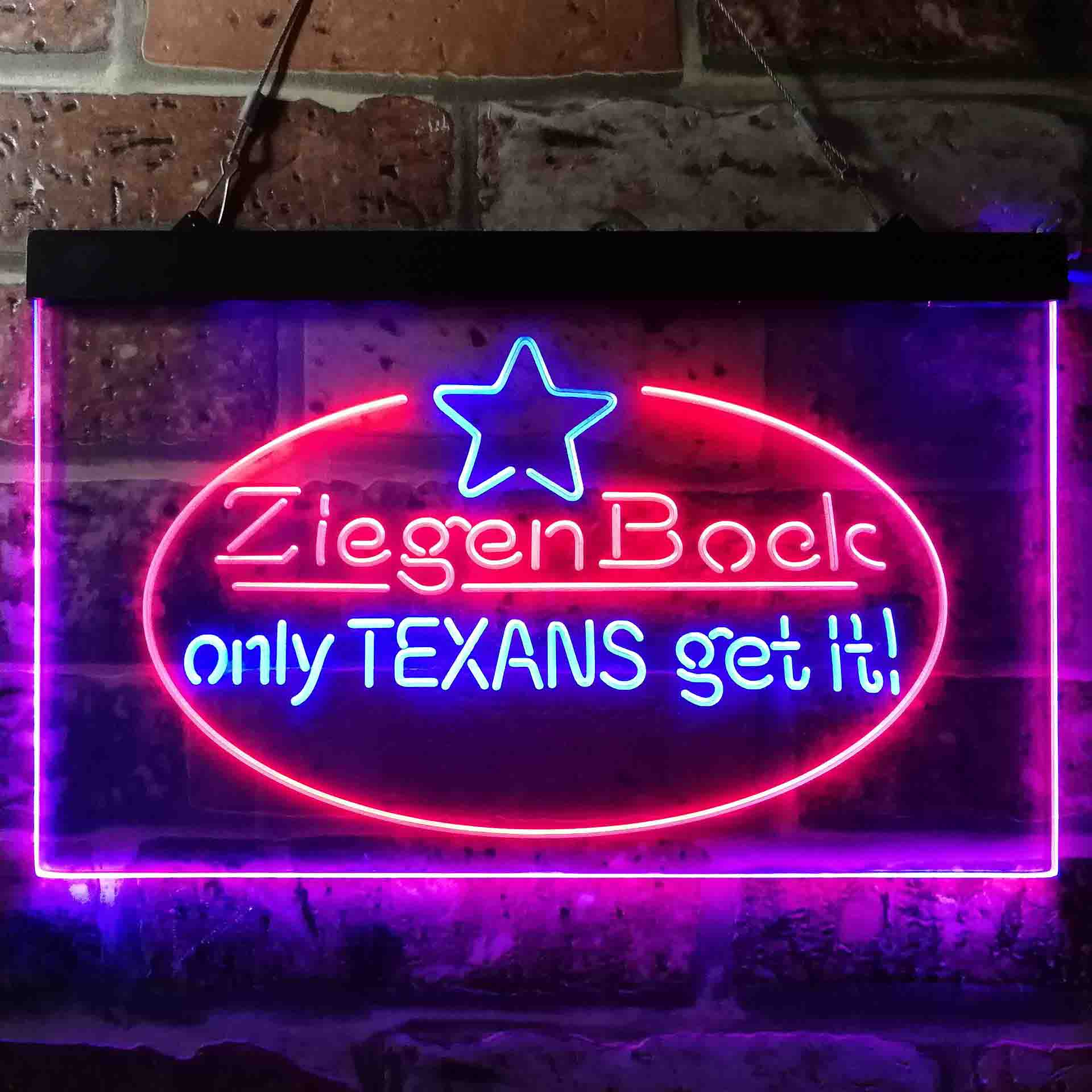 ZiegenBock Amber Only Texans Get it LED Neon Sign