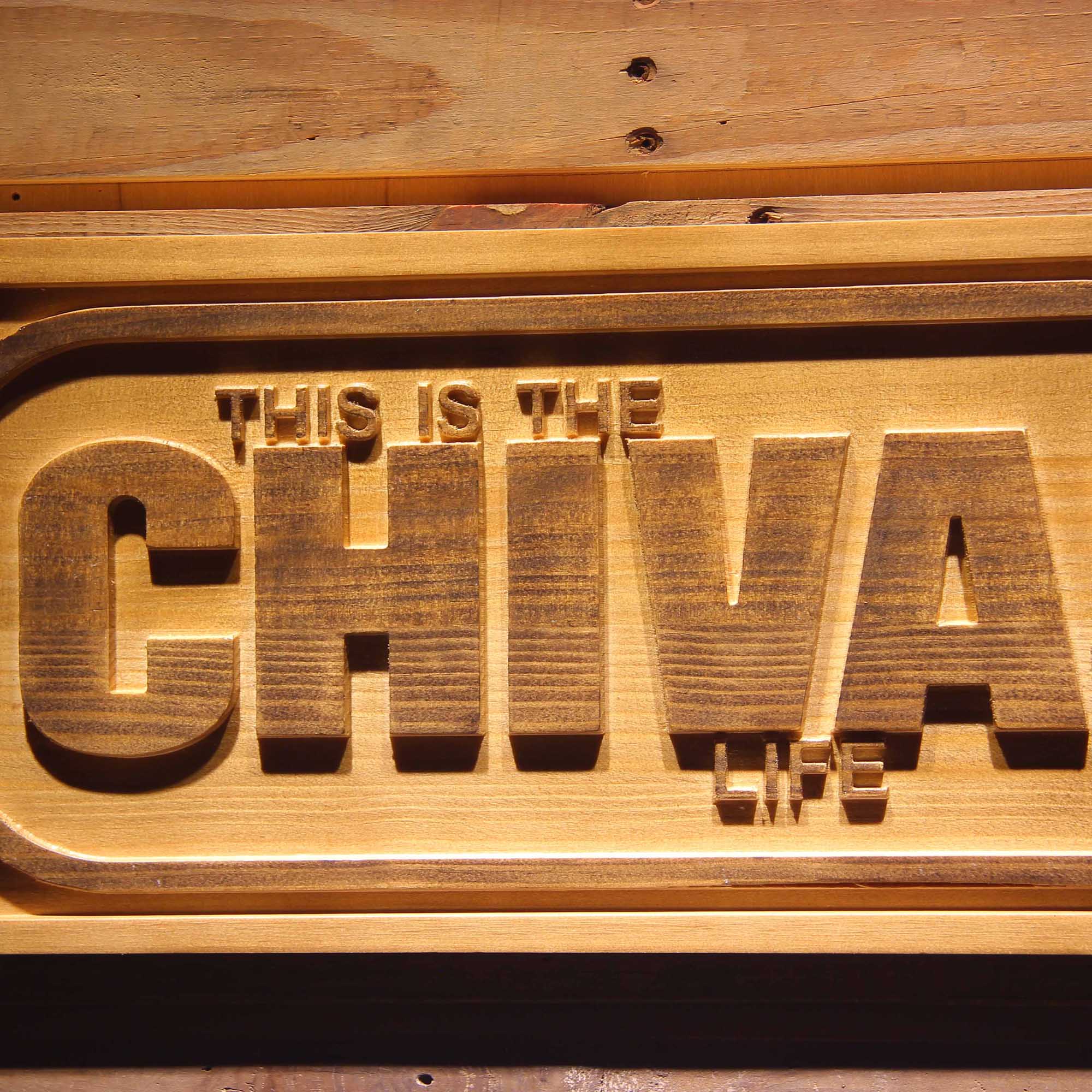 Chivas Life 3D Wooden Engrave Sign