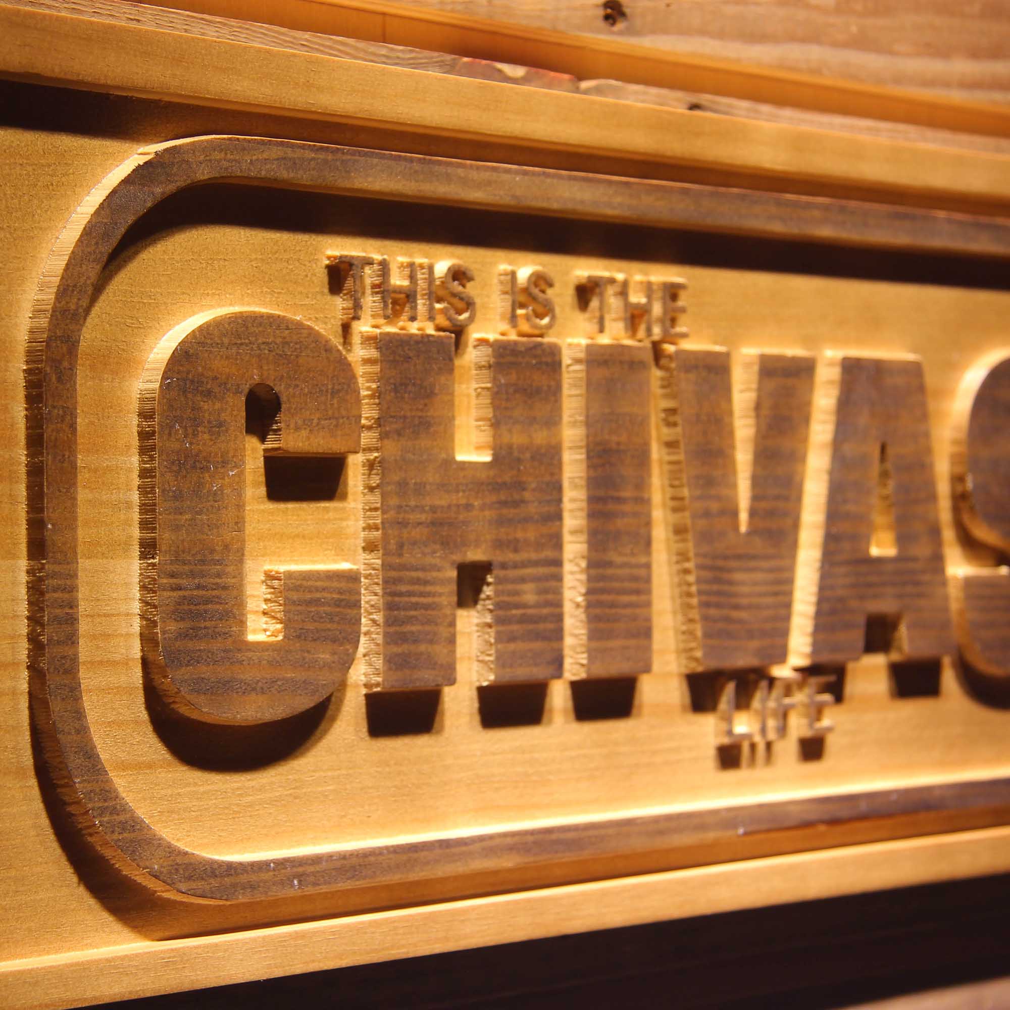 Chivas Life 3D Wooden Engrave Sign