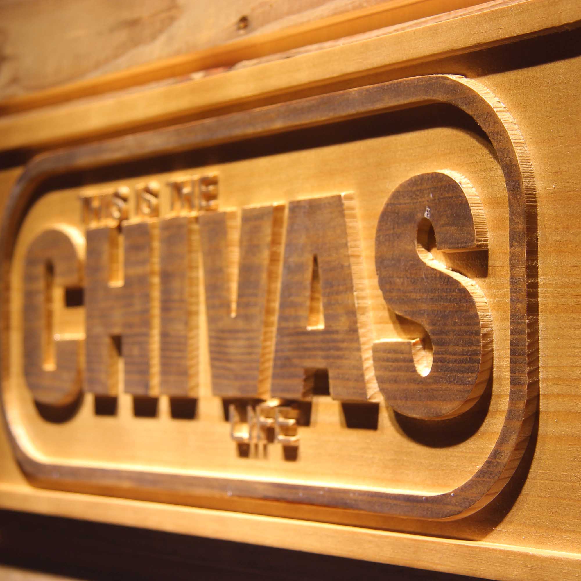 Chivas Life 3D Wooden Engrave Sign