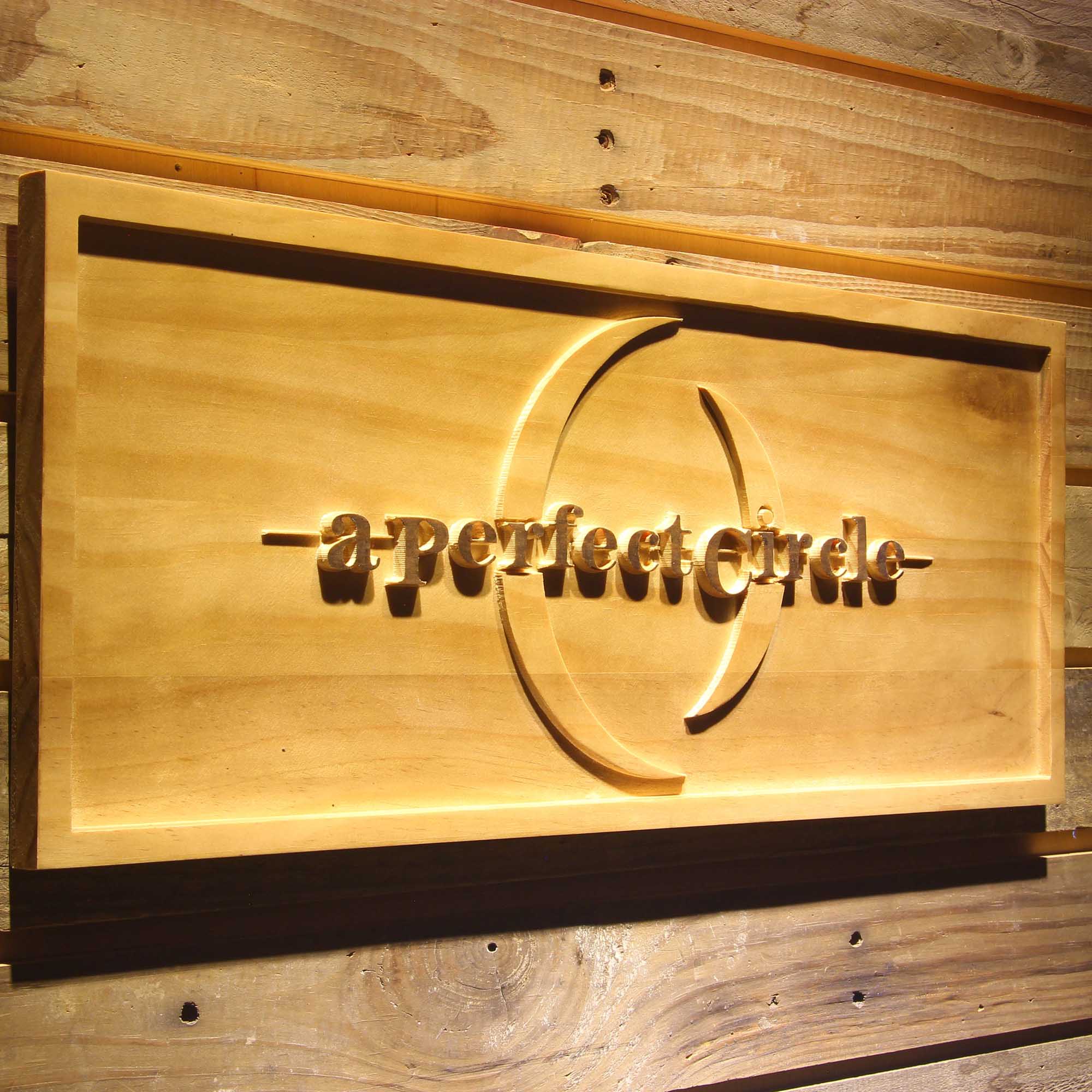 A Perfect Circle 3D Wooden Engrave Sign