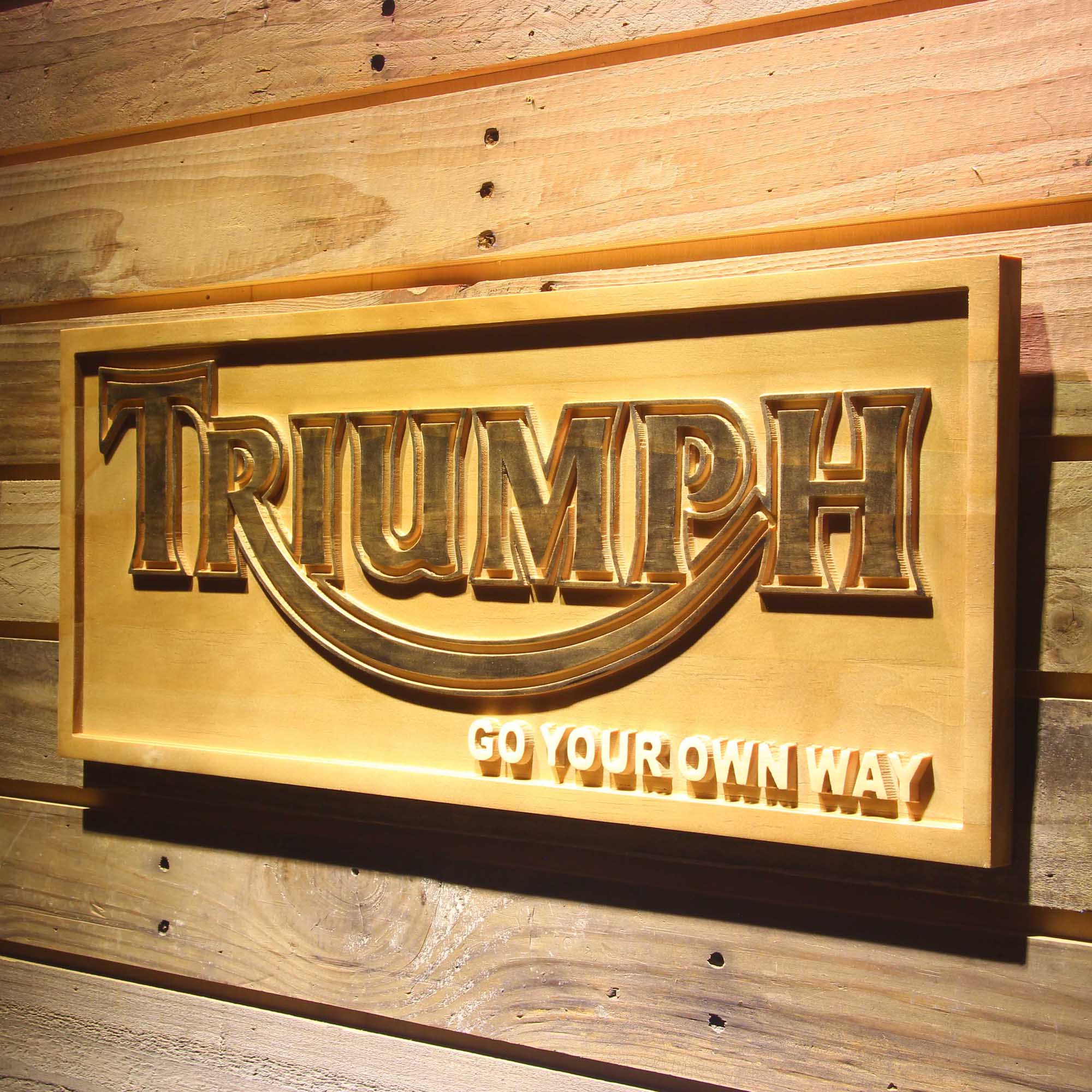 Triumph Go Your Own Way 3D Wooden Engrave Sign